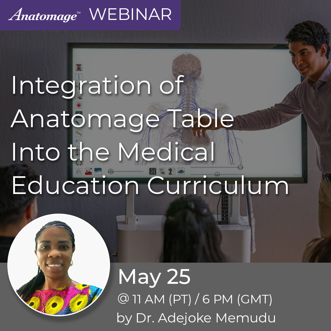 Integration of Anatomage TableInto the Medical Education Curriculum